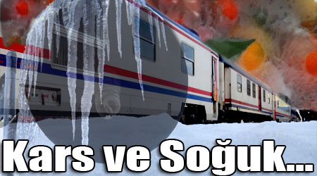 Kars ve Soğuk...