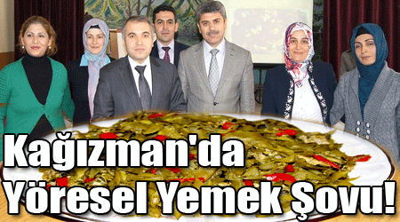 Kağızman'da Yöresel Yemek Şovu!