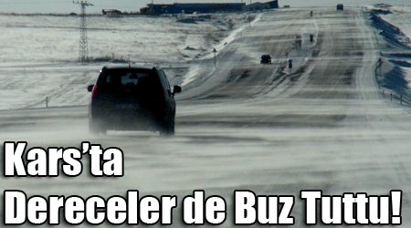 Kars’ta Dereler de Buz Tuttu!