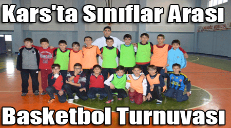 Kars'ta Sınıflar Arası Basketbol Turnuvası