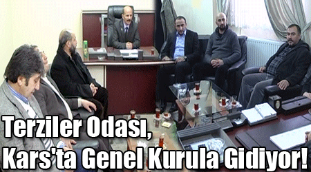 Terziler Odası, Kars'ta Genel Kurula Gidiyor!