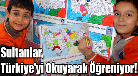 Sultanlar, Türkiye'yi Okuyarak Öğreniyor!