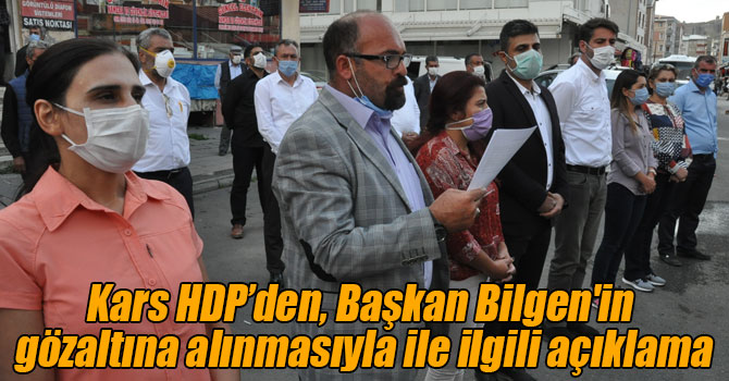 Kars HDP’den, Başkan Bilgen'in gözaltına alınmasıyla ile ilgili açıklama