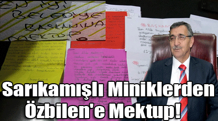 Sarıkamışlı Miniklerden Özbilen'e Mektup!