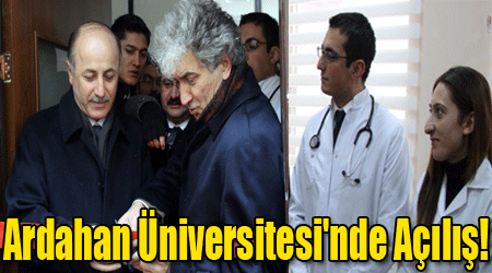 Ardahan Üniversitesi'nde Açılış!