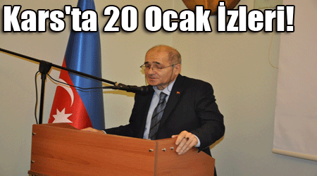 Kars'ta 20 Ocak İzleri!
