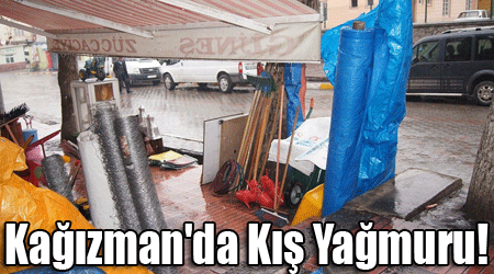 Kağızman'da Kış Yağmuru!