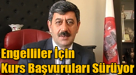 Engelliler İçin Kurs Başvuruları Sürüyor