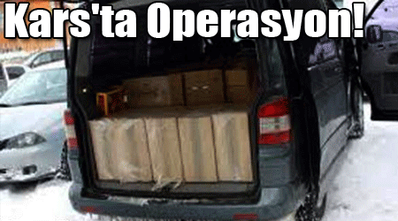 Kars'ta Operasyon!