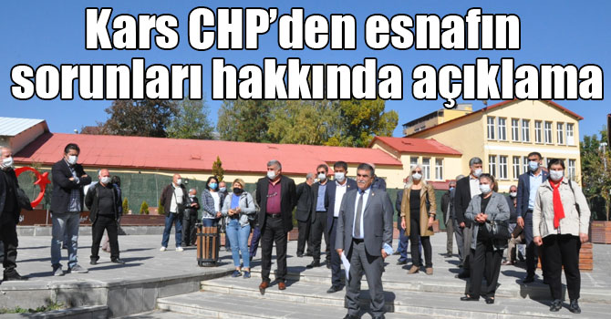 Kars CHP’den esnafın sorunları hakkında açıklama