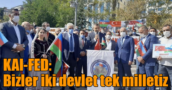 KAI-FED: Bizler iki devlet tek milletiz