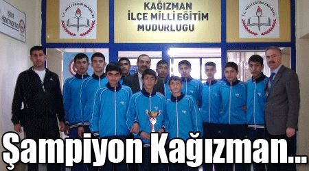 Şampiyon Kağızman...