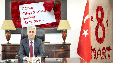 Vali Tepe’den 8 Mart Mesajı