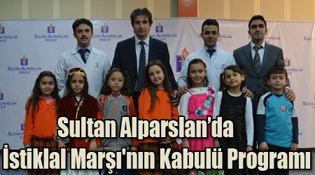 Sultan Alparslan’da İstiklal Marşı'nın Kabulü Programı