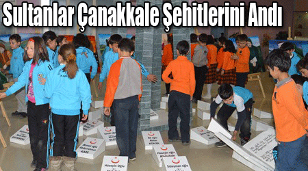 Sultanlar Çanakkale Şehitlerini Andı