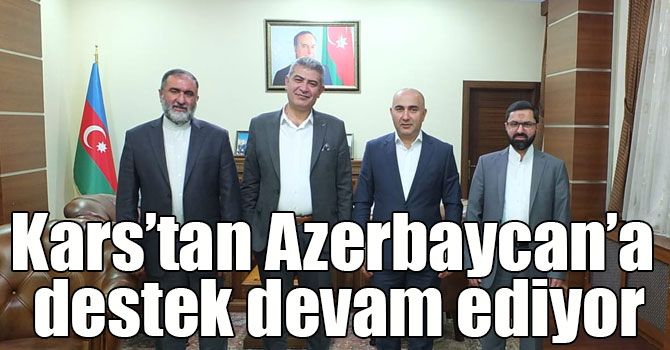 Kars’tan Azerbaycan’a destek devam ediyor