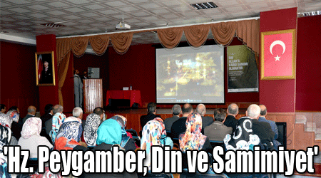 'Hz. Peygamber, Din ve Samimiyet'