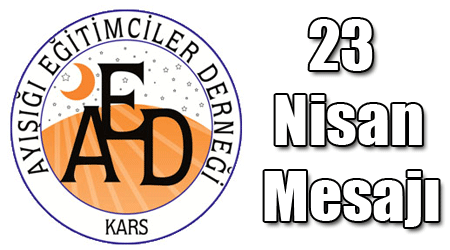 Ay Işığı Eğitimciler Derneği'nden 23 Nisan Mesajı