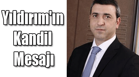 Yıldırım'ın Kandil Mesajı