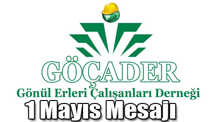 GÖÇADER’in 1 Mayıs Mesajı