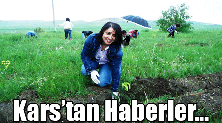 Kars’tan Haberler...