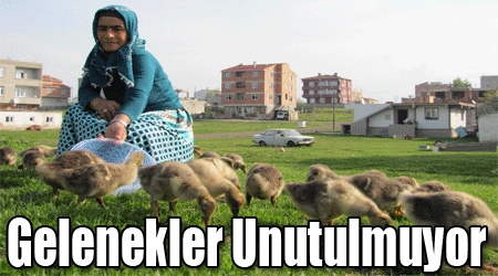 Gelenekler Unutulmuyor