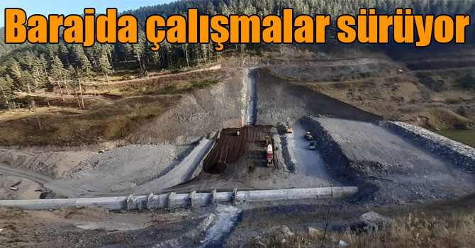 Yedi Kasım Barajında çalışmalar sürüyor