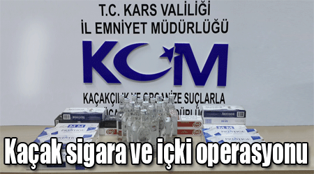 Kaçak sigara ve içki operasyonu