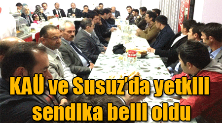 KAÜ ve Susuz’da yetkili sendika belli oldu