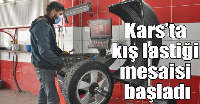 Kars’ta kış lastiği mesaisi başladı