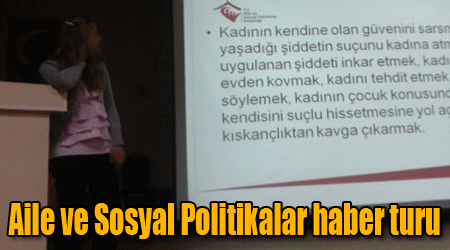 Aile ve Sosyal Politikalar haber turu
