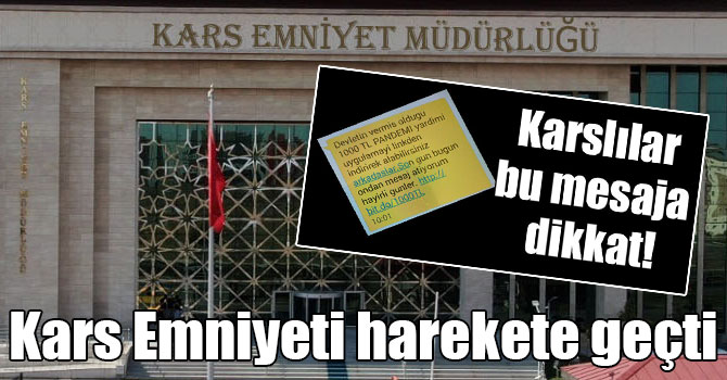 Kars Emniyeti harekete geçti