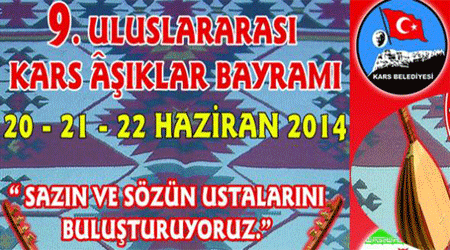 9. Uluslararası Kars Âşıklar Bayramı Başlıyor