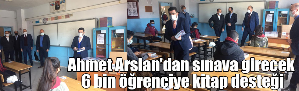 Ahmet Arslan’dan sınava girecek 6 bin öğrenciye kitap desteği