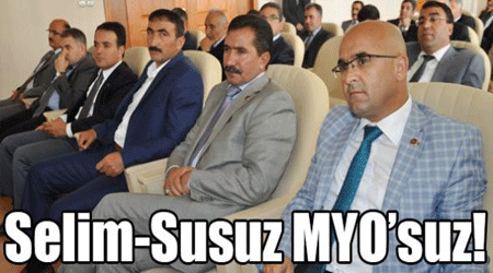 Selim-Susuz MYO’suz!