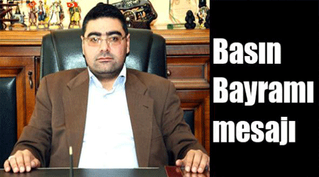 Daşdelen’in Basın Bayramı mesajı