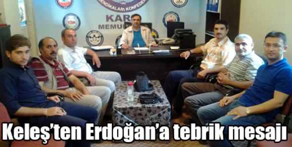 Keleş’ten Erdoğan’a tebrik mesajı