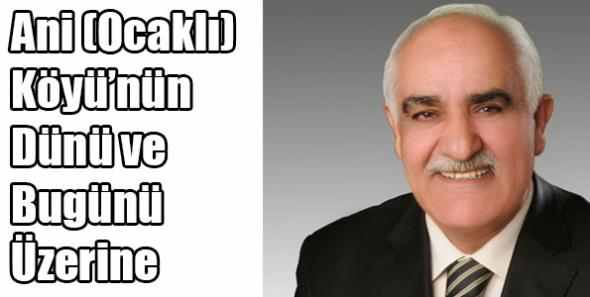 Ani (Ocaklı) Köyü’nün Dünü ve Bugünü Üzerine