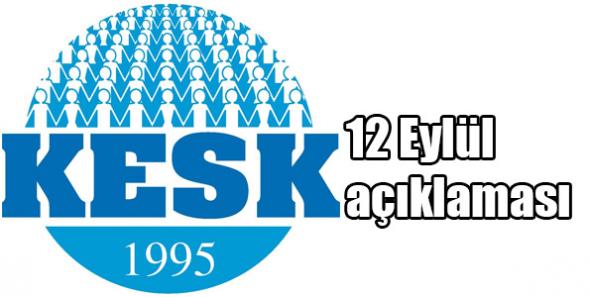 KESK’in 12 Eylül açıklaması