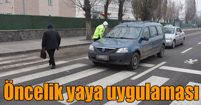 Kars’ta öncelik yaya uygulaması