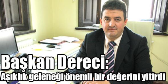 Aşıklık geleneği önemli bir değerini yitirdi