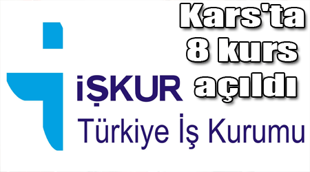 Kars'ta 8 kurs açıldı