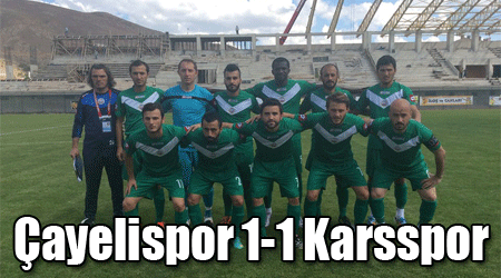 Çayelispor 1-1 Karsspor