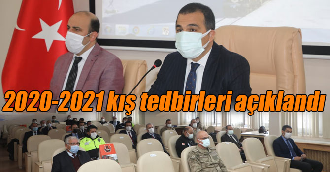 2020-2021 kış tedbirleri açıklandı