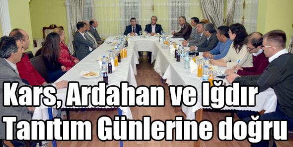 Kars, Ardahan ve Iğdır Tanıtım Günlerine doğru