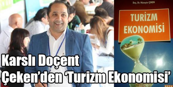 Karslı Doçent Çeken’den ‘Turizm Ekonomisi’