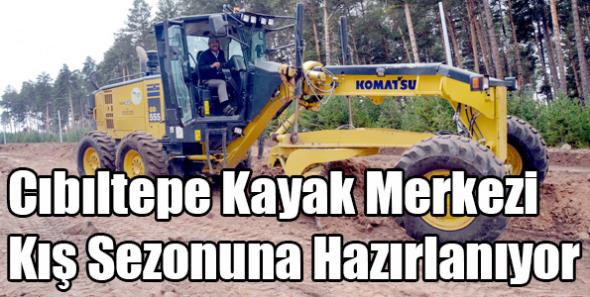 Cıbıltepe Kayak Merkezi Kış Sezonuna Hazırlanıyor