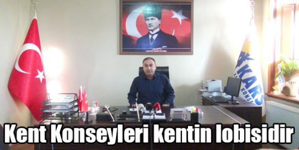 Kent Konseyleri kentin lobisidir