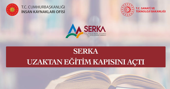 SERKA, uzaktan eğitim kapısını açtı