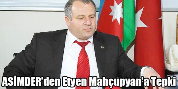 ASİMDER’den Etyen Mahçupyan’a Tepki